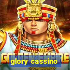 glory cassino